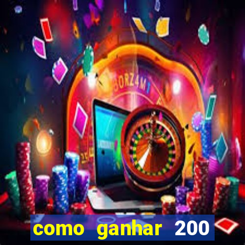 como ganhar 200 reais agora no pix